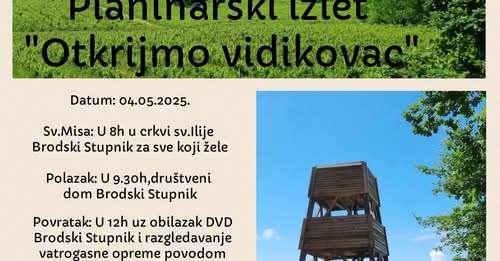 Planinarski izlet “Otkrijmo vidikovac” u Brodskom Stupniku