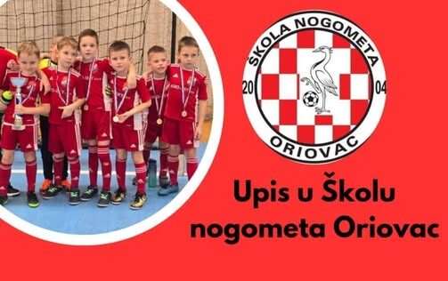 Upisi u Školu nogometa Oriovac – Postanite dio nogometne budućnosti!