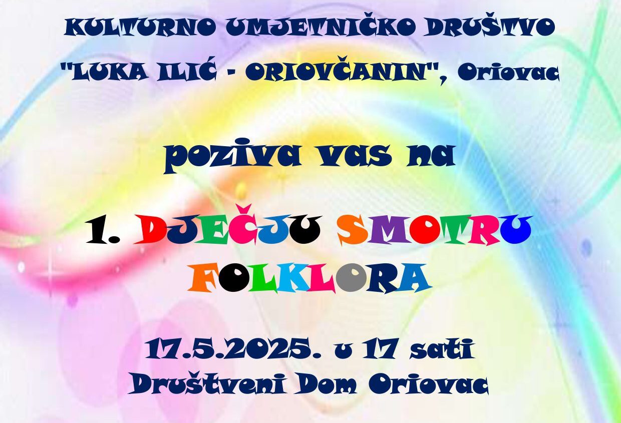 Oriovac domaćin prve Dječje smotre folklora