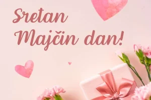Majčin dan – Dan kada slavimo bezuvjetnu ljubav
