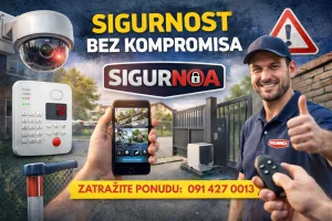 Sigurnost bez kompromisa: SIGURNOA donosi vrhunska rješenja za vaš dom i poslovanje