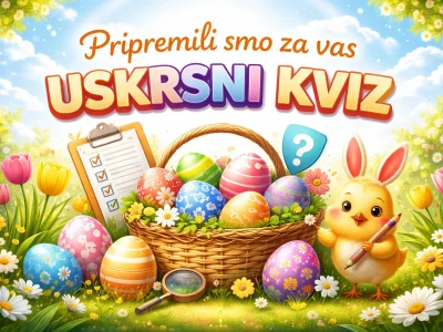 Pripremili smo za vas uskrsni kviz