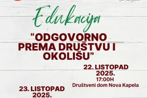Edukacija „Odgovorno prema društvu i okolišu“ u organizaciji LAG-a Posavina